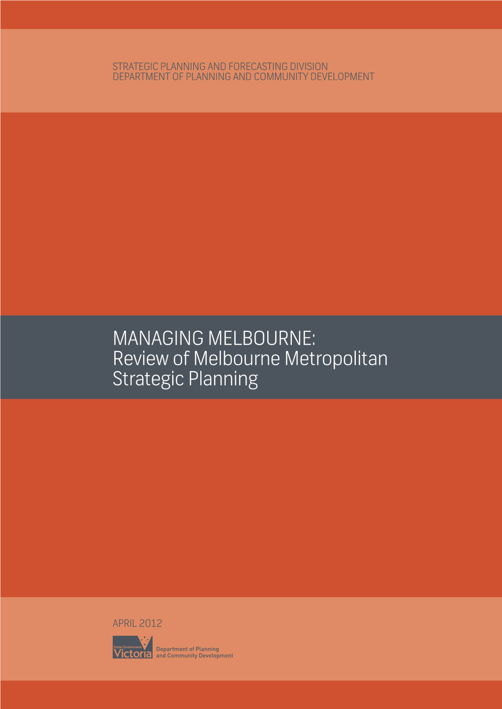 Review of Melbourne Metropolitan Strategic Planning