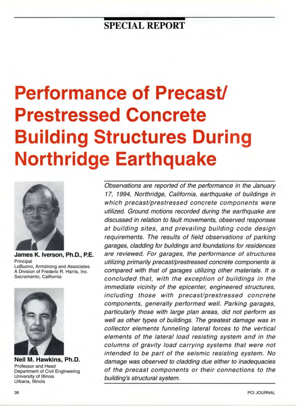 Performance of Precast/ Prestressed Concrete Building Structures During Northridge Earthquake