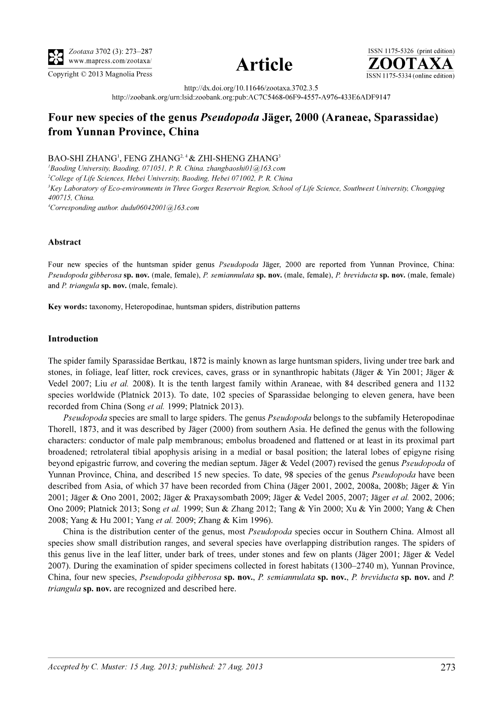 Four New Species of the Genus Pseudopoda Jäger, 2000 (Araneae, Sparassidae) from Yunnan Province, China