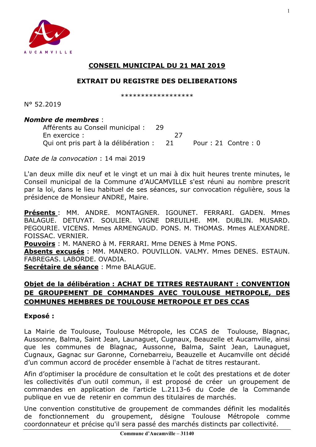 CONSEIL MUNICIPAL DU 21 MAI 2019 EXTRAIT DU REGISTRE DES DELIBERATIONS ****************** N° 52.2019 Nombre De Membres