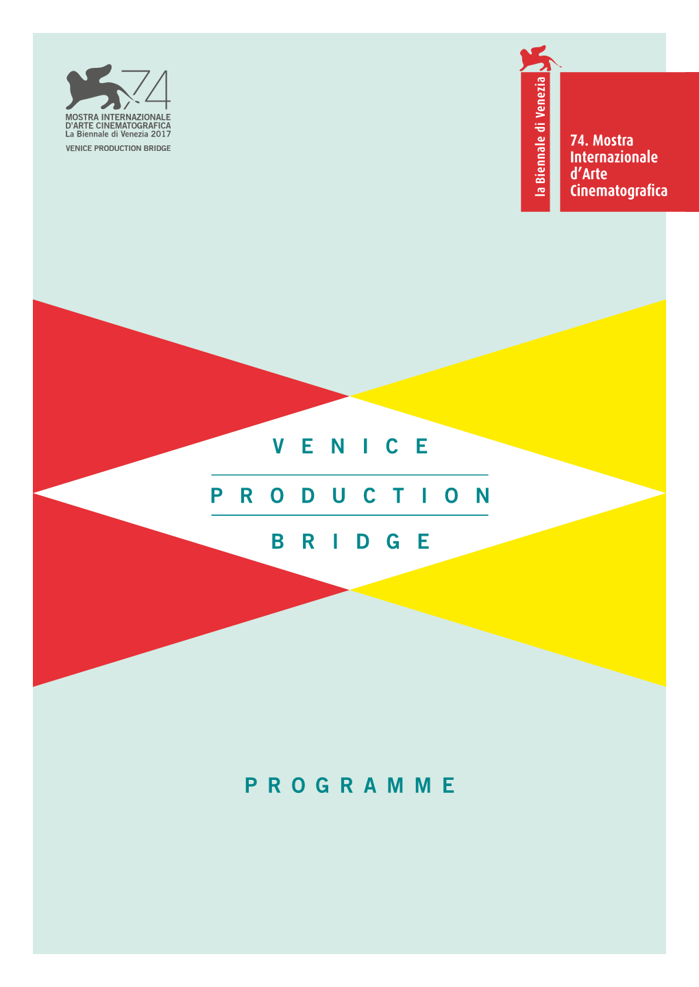 Venice Production Bridge Programme Will Be Published in the Platform’S Agenda