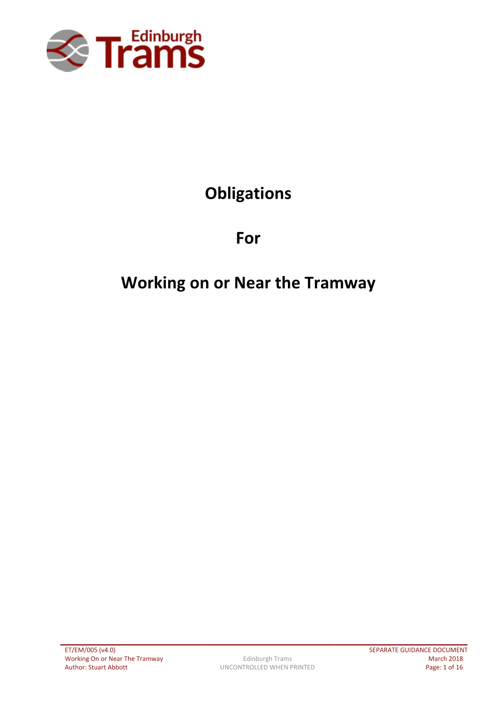 Obligations for Working on Or Near the Tramway