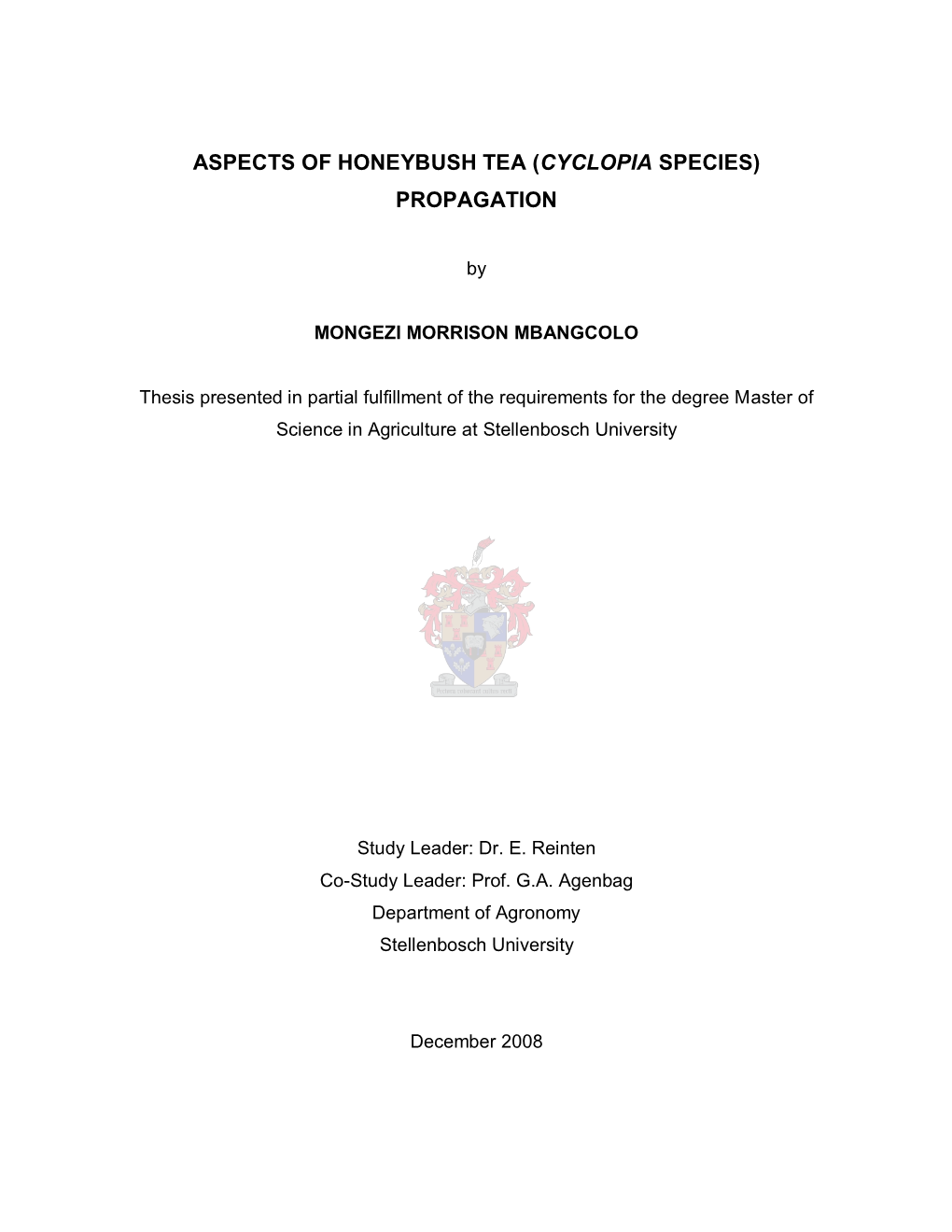 Aspects of Honeybush Tea (Cyclopia Species) Propagation