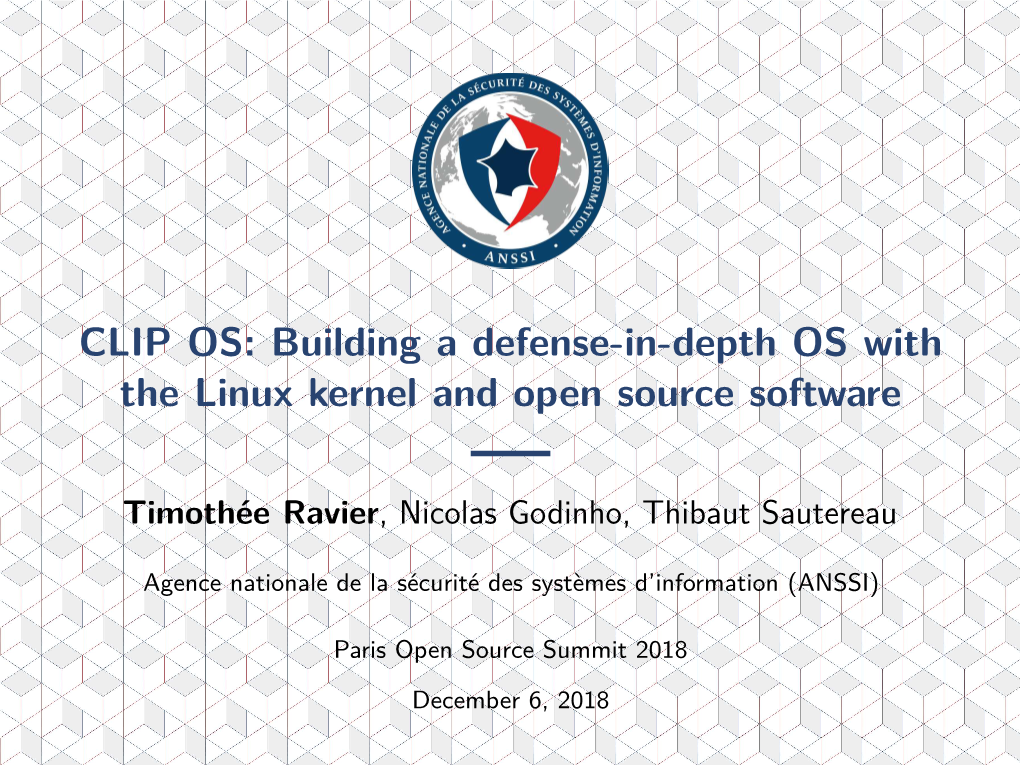 Building a Defense-In-Depth OS with the Linux Kernel and Open Source Software