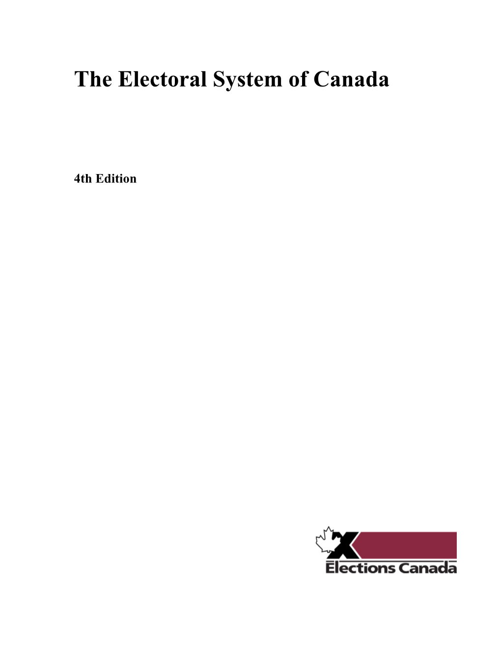 The Electoral System of Canada