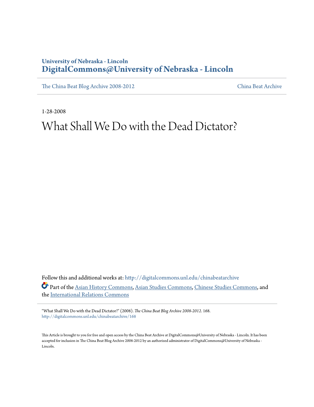 What Shall We Do with the Dead Dictator?