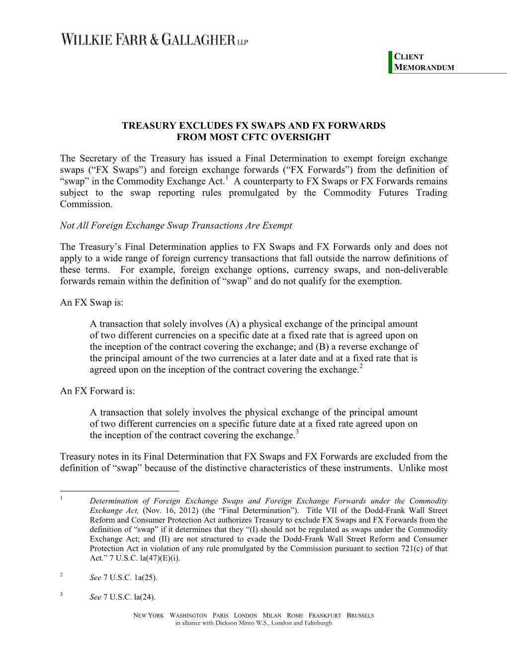 Treasury Excludes Fx Swaps and Fx Forwards from Most Cftc Oversight