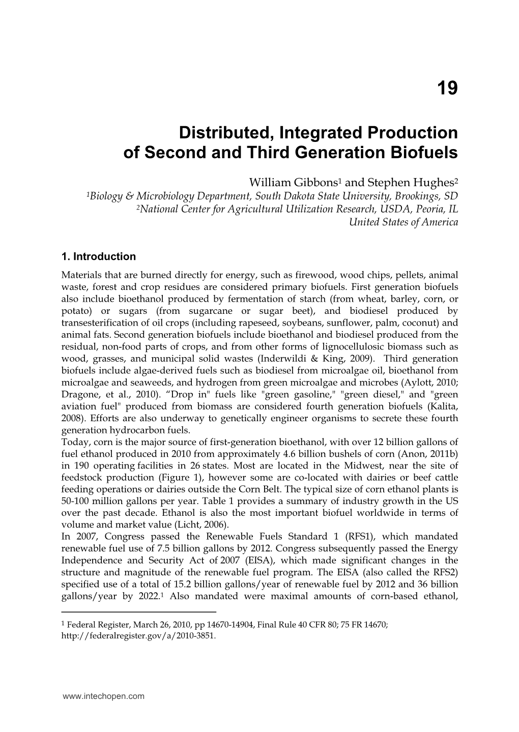 Distributed, Integrated Production of Second and Third Generation Biofuels