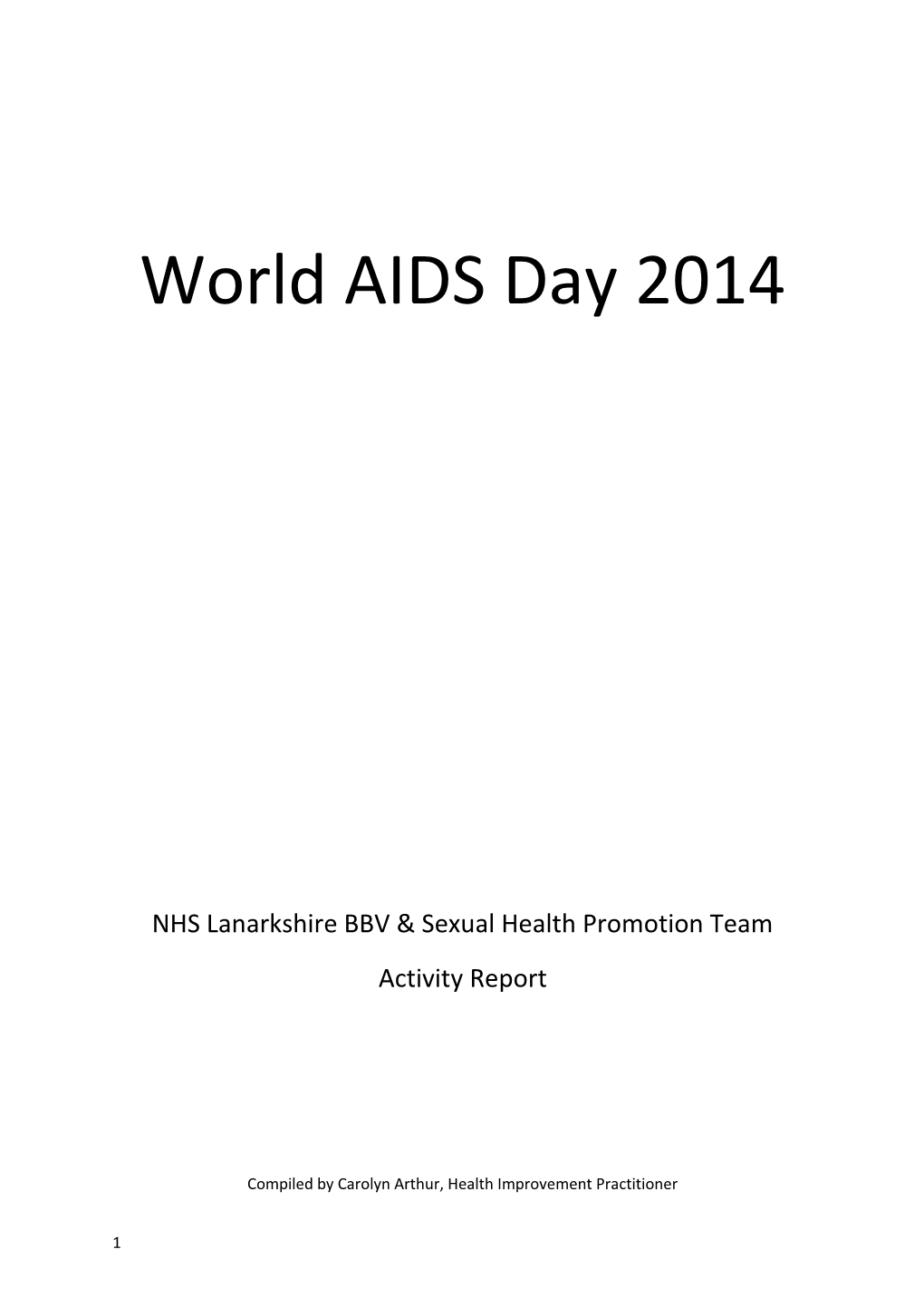 NHS Lanarkshire BBV & Sexual Health Promotion Team