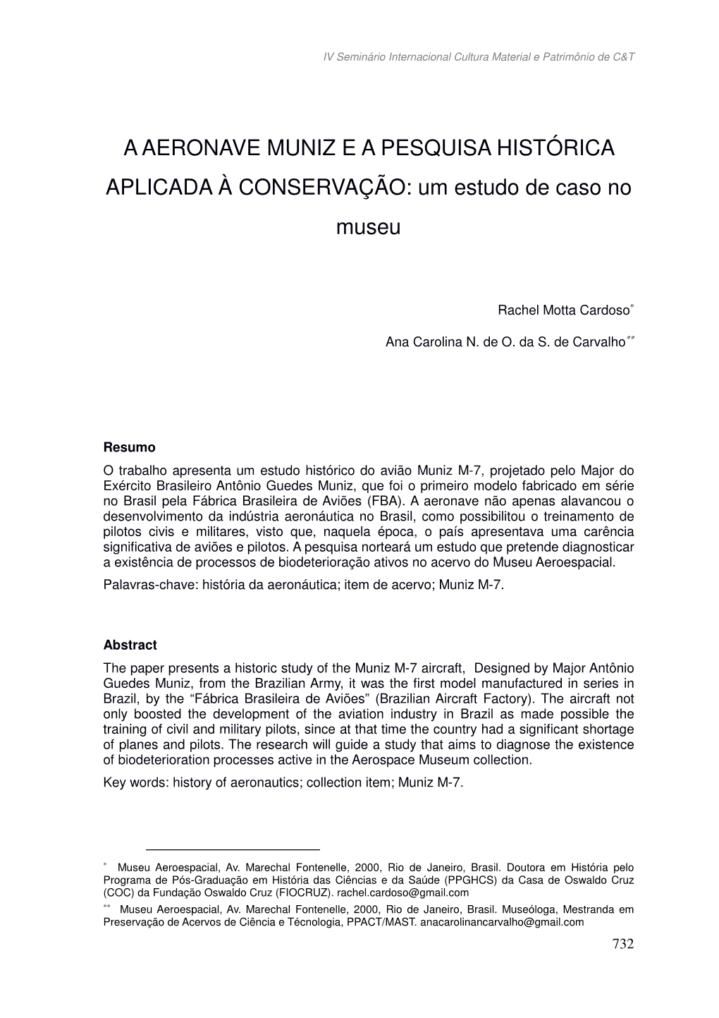 A AERONAVE MUNIZ E a PESQUISA HISTÓRICA APLICADA À CONSERVAÇÃO: Um Estudo De Caso No Museu