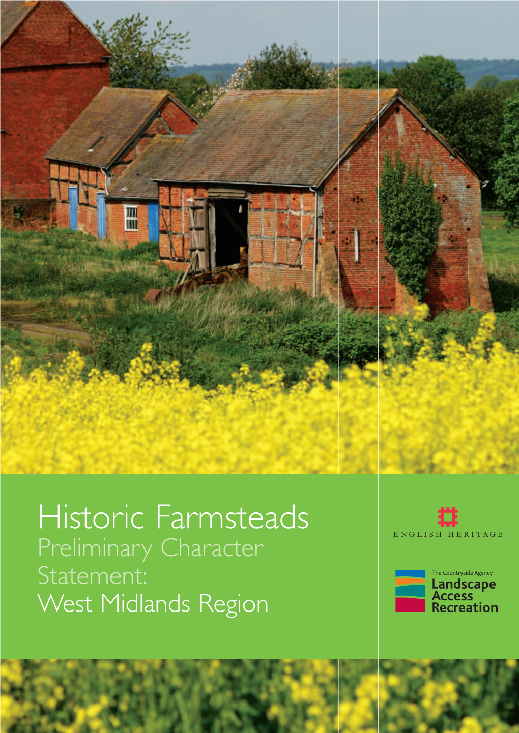 Historic Farmsteads: Preliminary Character Statement