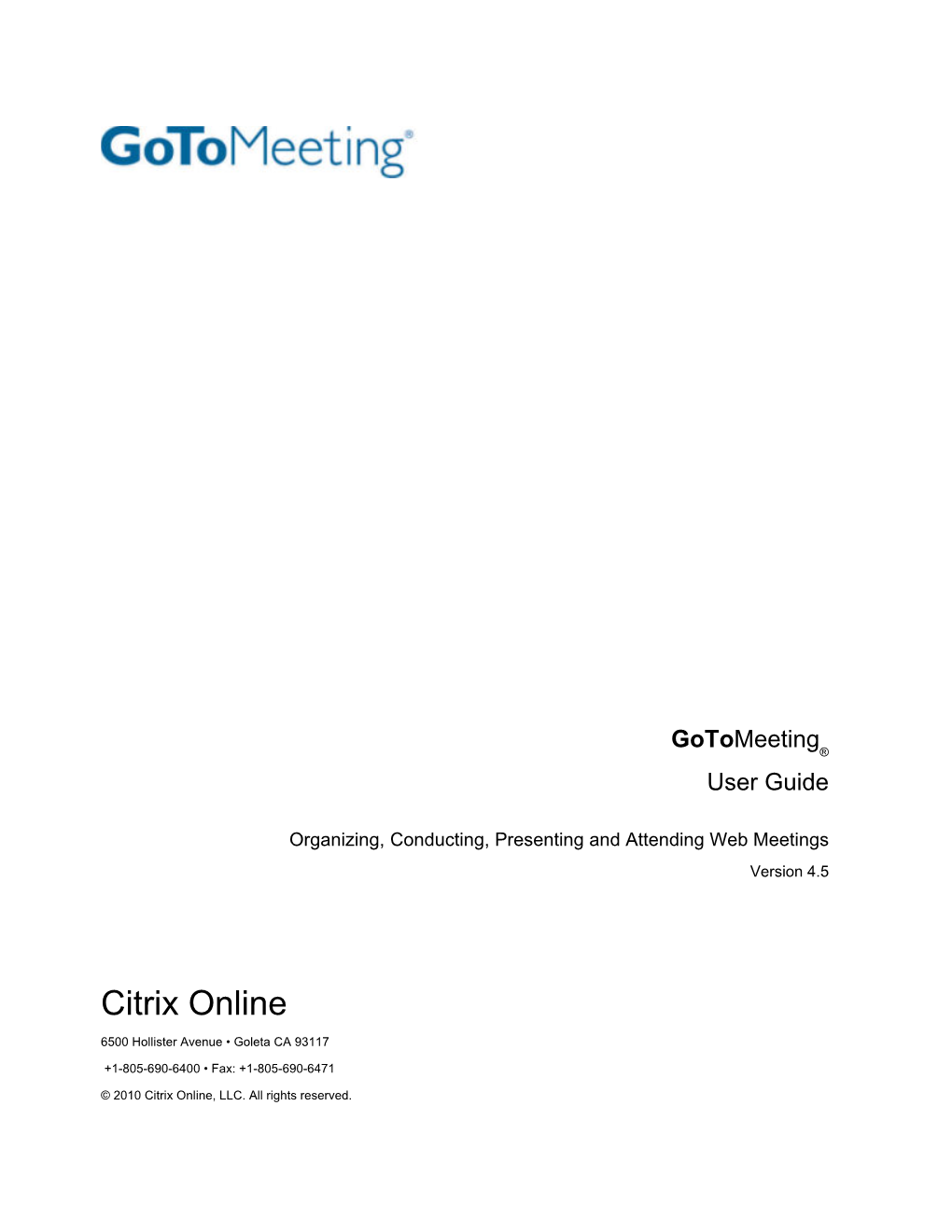 Gotomeeting ® User Guide