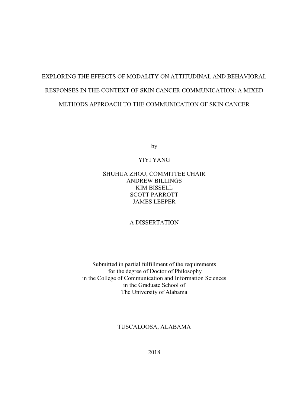 Exploring the Effects of Modality on Attitudinal and Behavioral