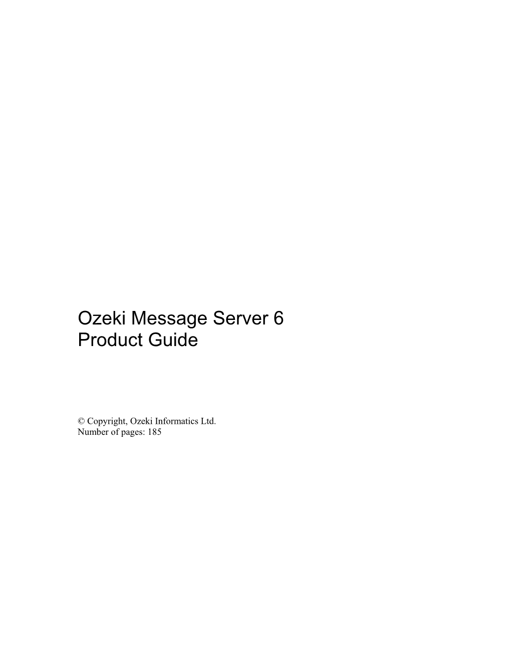 Ozeki Message Server 6 Product Guide