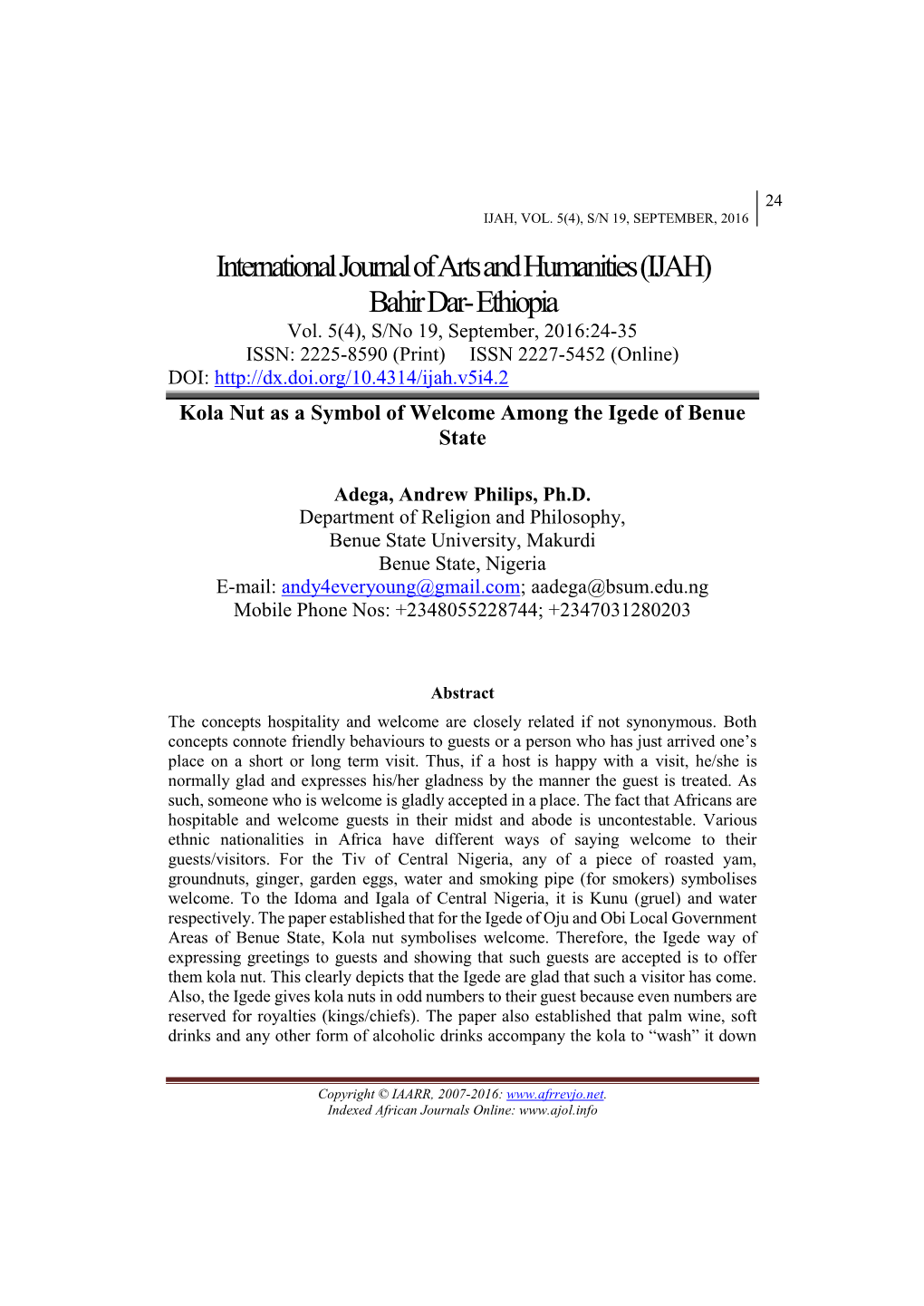 International Journal of Arts and Humanities(IJAH)