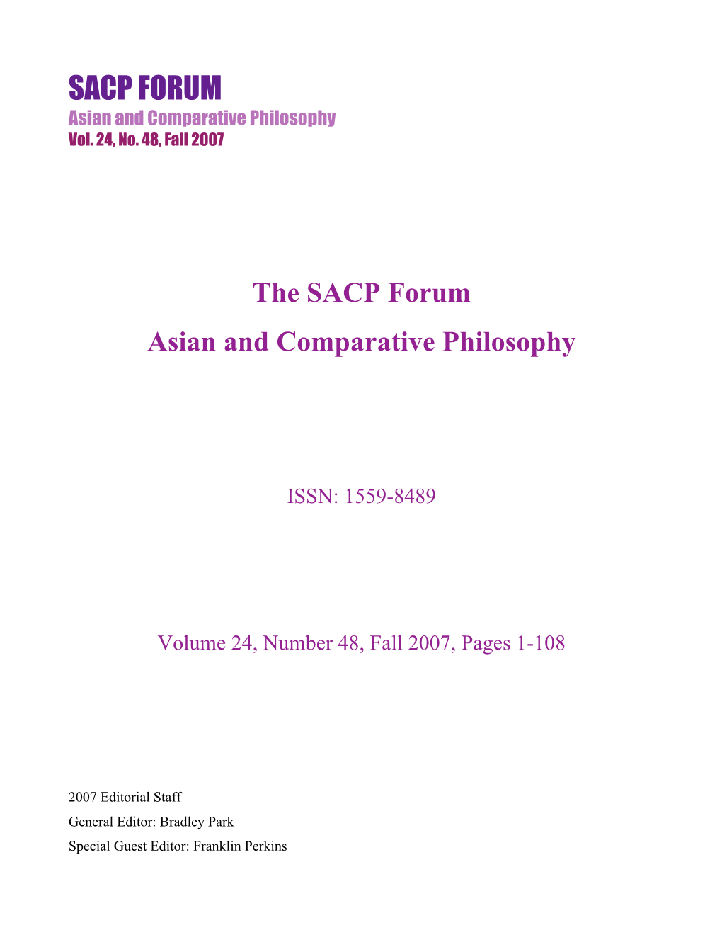 The SACP Forum Asian and Comparative Philosophy