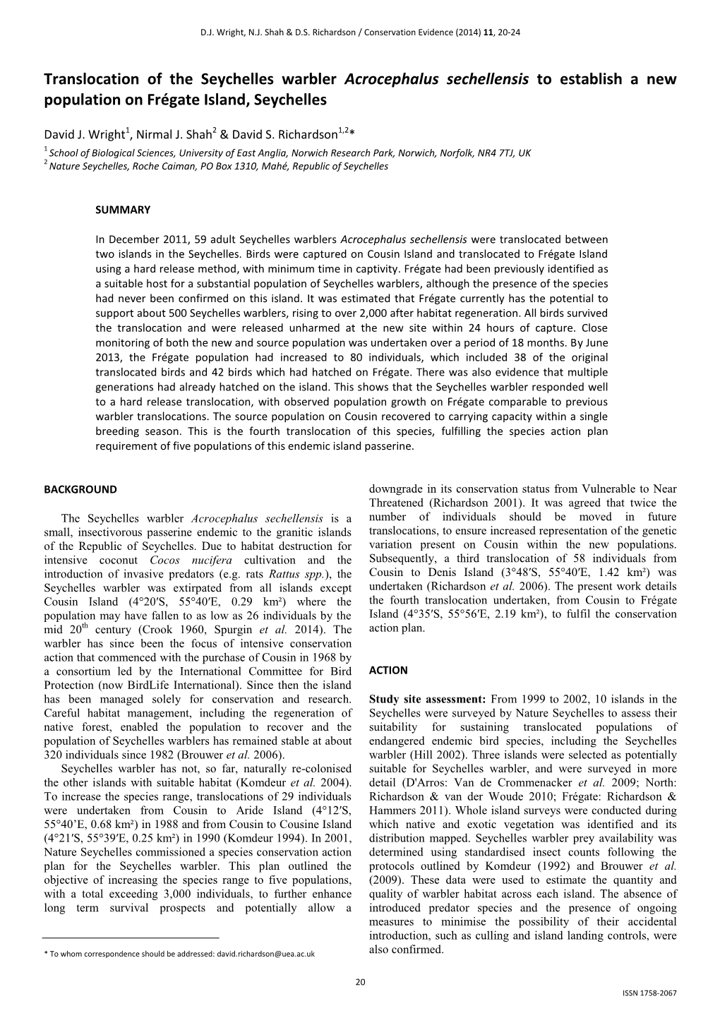 Translocation of the Seychelles Warbler Acrocephalus Sechellensis to Establish a New Population on Frégate Island, Seychelles