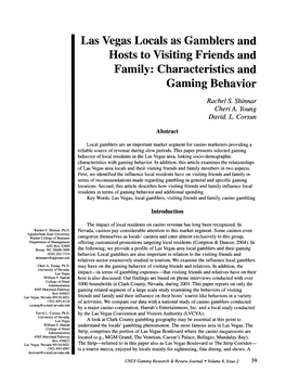 Las Vegas Locals As Gamblers and Hosts to Visiting Friends and Family: Characteristics and Gaming Behavior