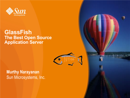 Glassfish the Best Open Source Application Server