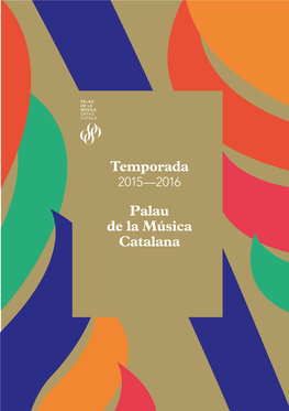 Temporada Palau De La Música Catalana