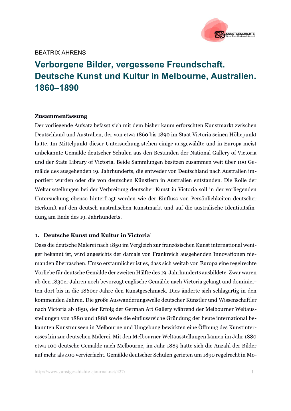 Verborgene Bilder, Vergessene Freundschaft. Deutsche Kunst Und Kultur in Melbourne, Australien