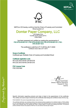 Domtar Paper Company, LLC 100 Kingsley Drive Fort Mill, South Carolina 29715 United States