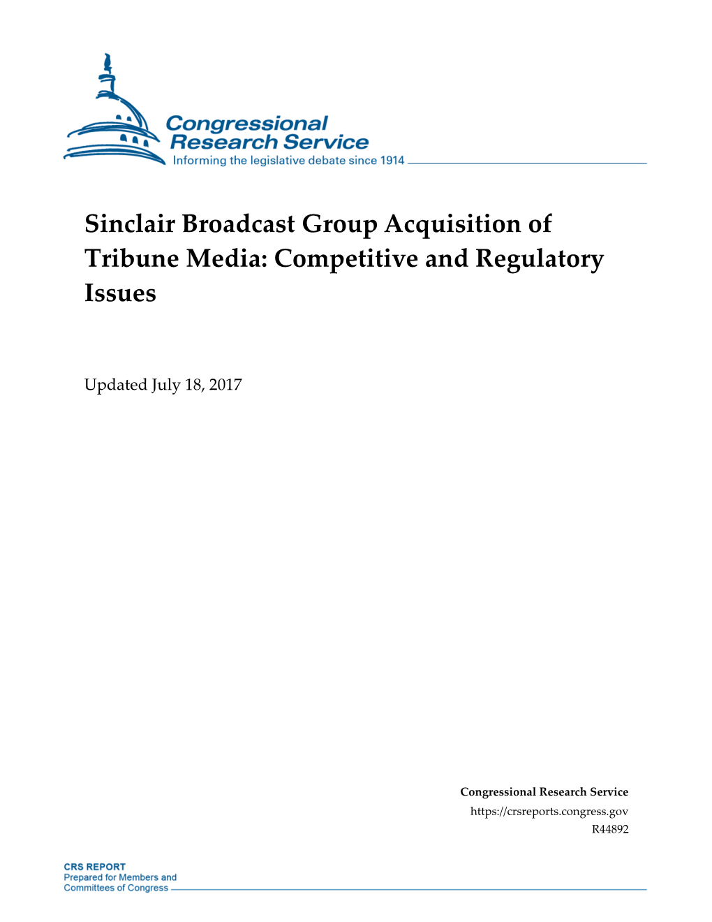 Sinclair Broadcast Group Acquisition of Tribune Media: Competitive and Regulatory Issues