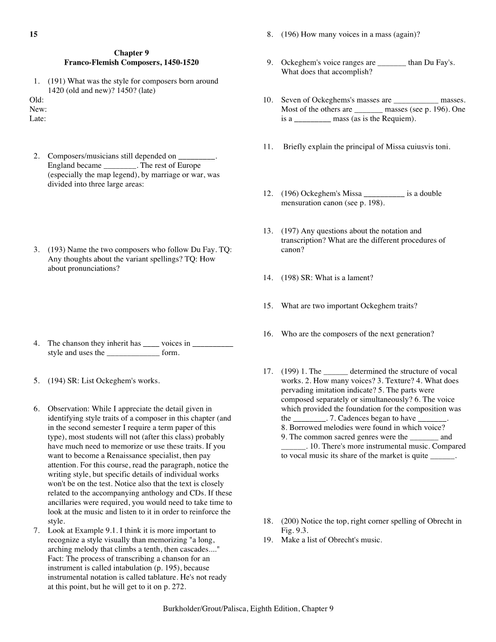 Burkholder/Grout/Palisca, Eighth Edition, Chapter 9 15 Chapter 9 Franco-Flemish Composers, 1450-1520 1. (191) What Was the Style