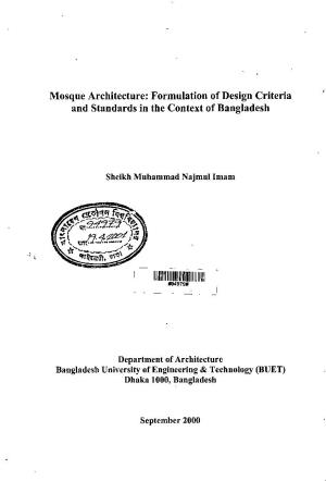 Mosque Architecture: Formulation Ofdesign Criteria and Standards in the Context of Bangladesh