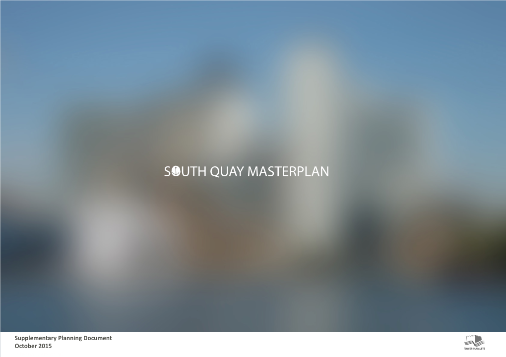 South Quay Masterplan Supplementary Planning Document (2015)