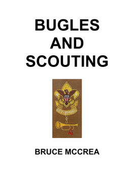 Bruce Mccrea Bugles and Scouting