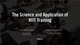 The Science and Application of HIIT Training