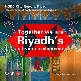HSBC City Report: Riyadh the Essence of Past, Present, and Future