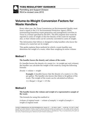 Volume-To-Weight Conversion Factors for Waste Handlers Every Other Year, the Texas Commission on Environmental Quality Must Issue a Report to the U.S