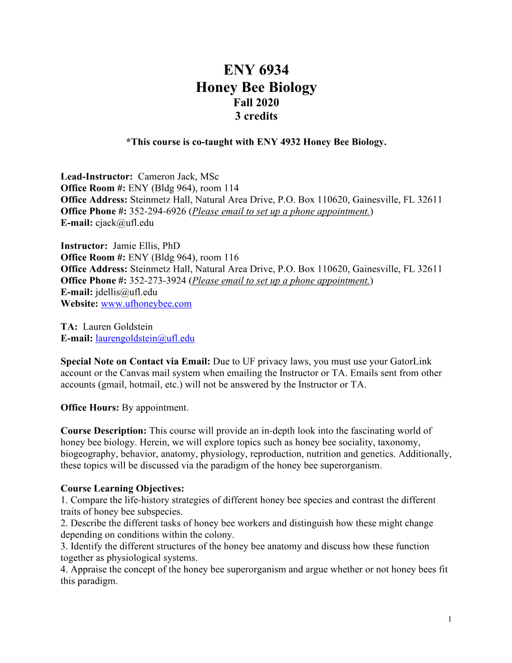 ENY 6934 Honey Bee Biology Fall 2020 3 Credits