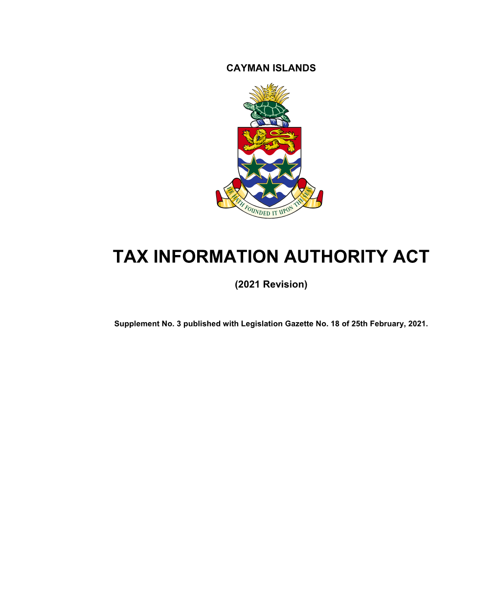 Tax Information Authority Act (2021 Revision) Publication Details Continued