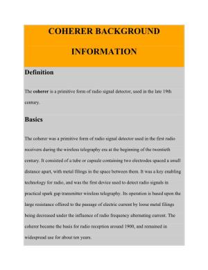 Coherer Background Information