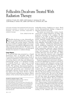 Folliculitis Decalvans Treated with Radiation Therapy