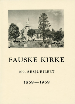 Fauske Kirke Jubileumsåret 1969