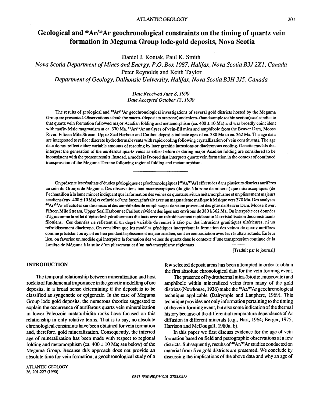 Geological and 40Ar/39Ar Geochronological Constraints on the Timing of Quartz Vein Formation in Meguma Group Lode-Gold Deposits, Nova Scotia