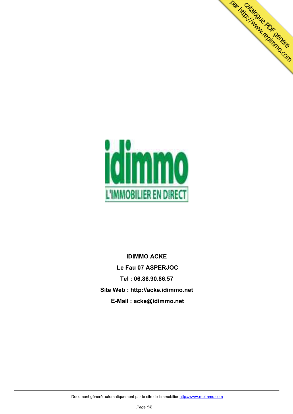 Catalogue Immobilier IDIMMO ACKE ASPERJOC