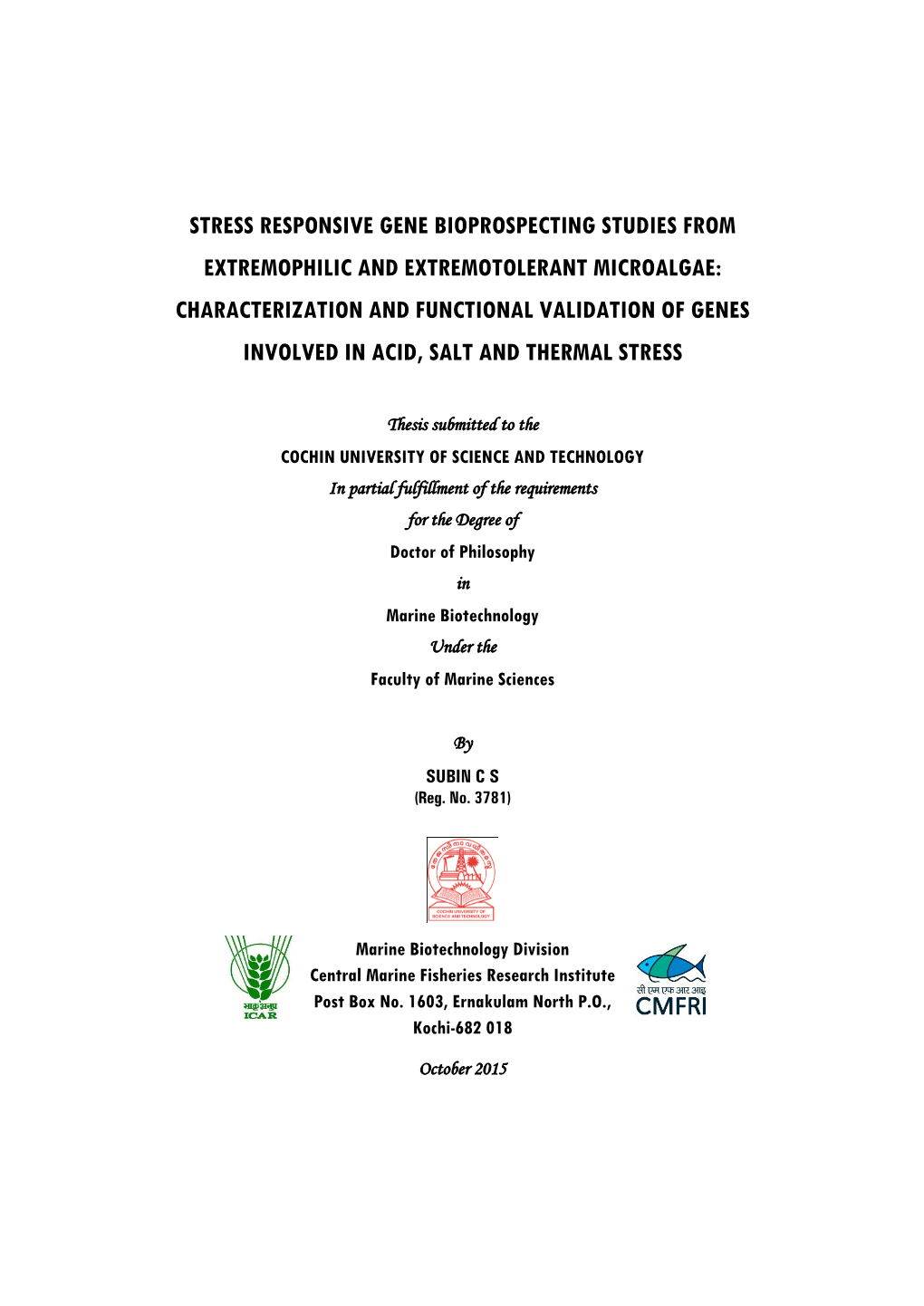 Stress Responsive Gene Bioprospecting Studies