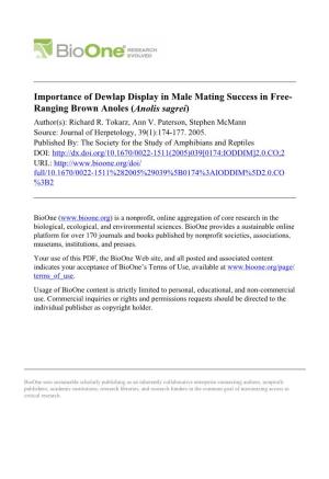 Importance of Dewlap Display in Male Mating Success in Free- Ranging Brown Anoles (Anolis Sagrei) Author(S): Richard R
