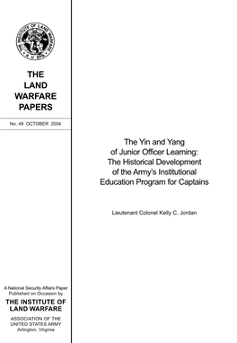 The Yin and Yang of Junior Officer Learning: the Historical Development of the Army’S Institutional Education Program for Captains