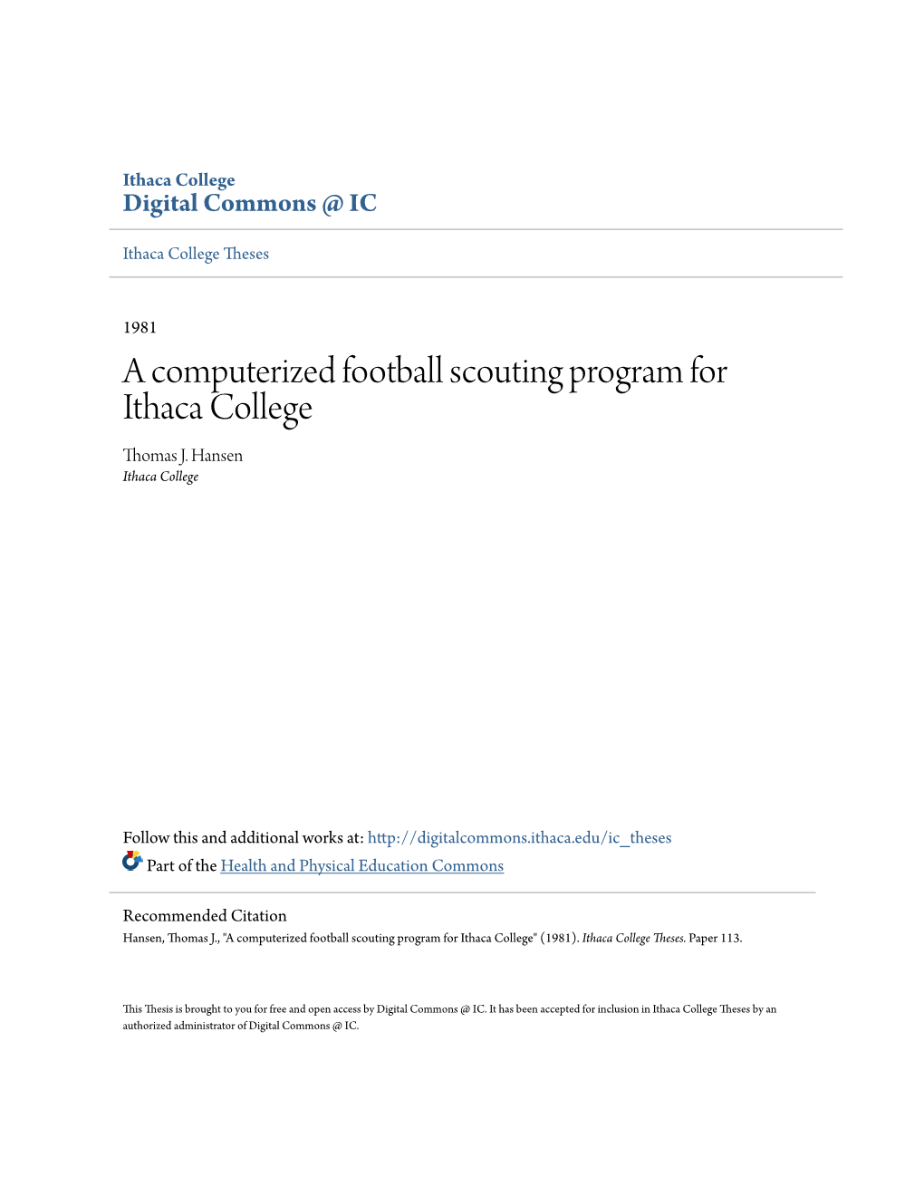 A Computerized Football Scouting Program for Ithaca College Thomas J