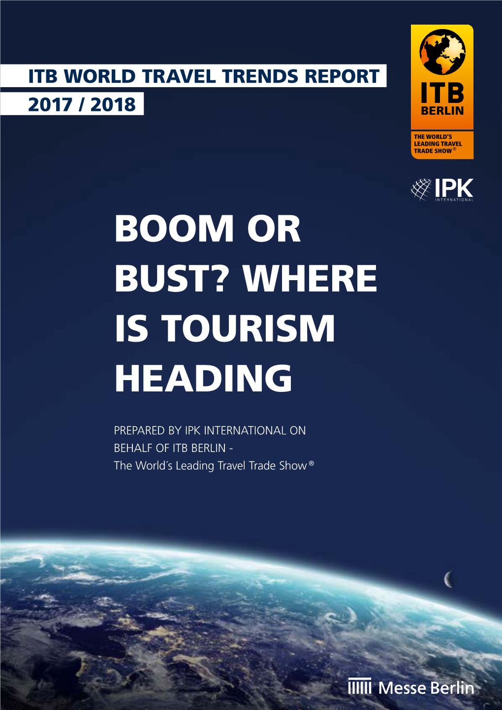 Boom Or Bust? Where Is Tourism Heading
