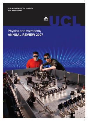 Physics and Astronomy ANNUAL REVIEW 2007 Contents