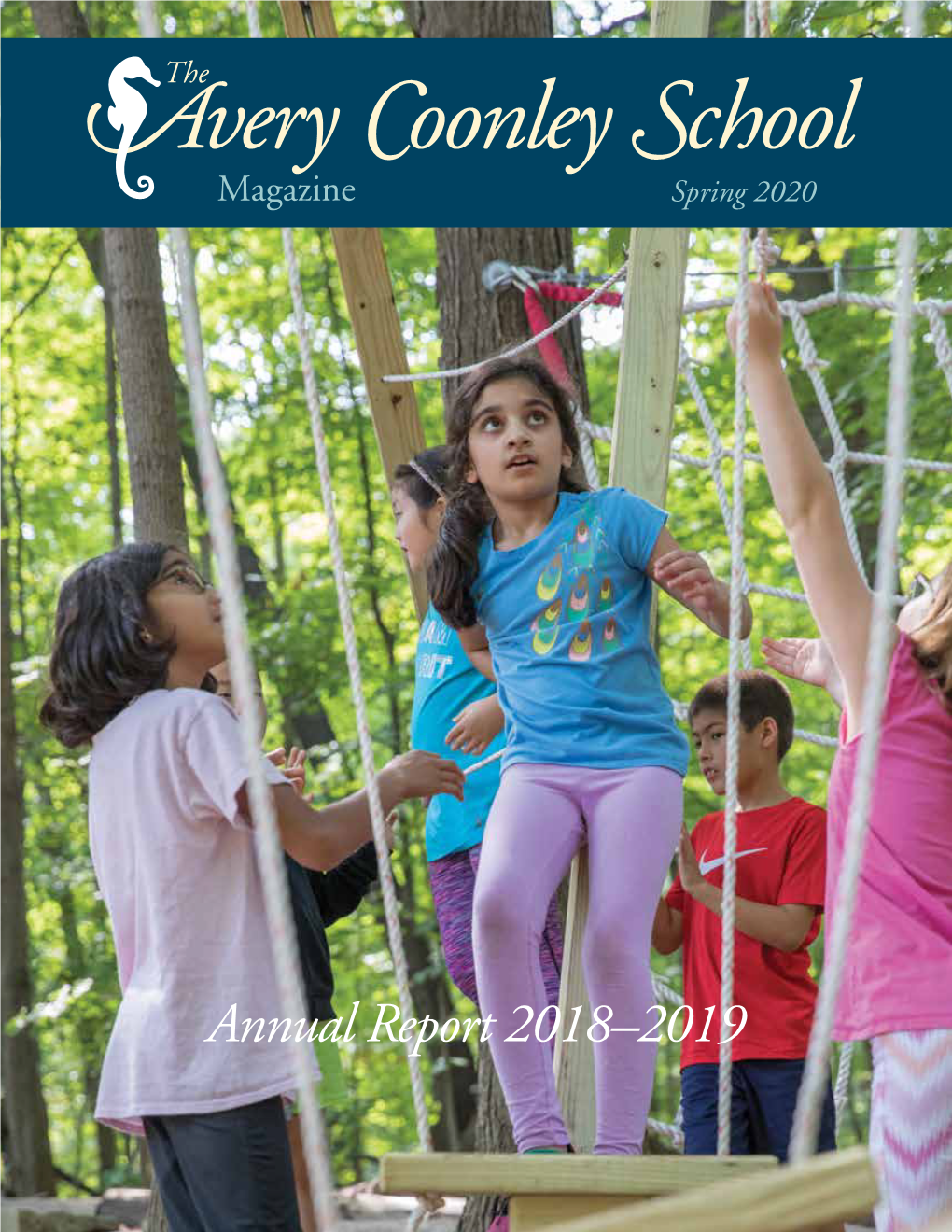 Avery Coonley School Magazinewinter 2011 Spring 2020