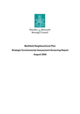Markfield Neighbourhood Plan Strategic Environmental Assessment Screening Report August 2020