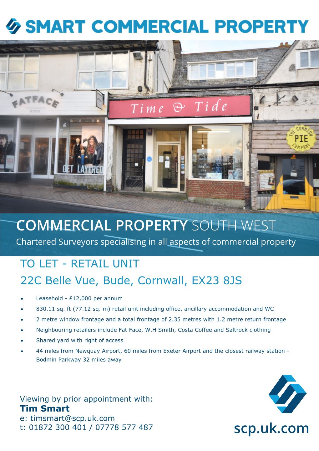 COMMERCIAL PROPERTY SOUTH WEST Chartered Surveyors Specialising in All Aspects of Commercial Property